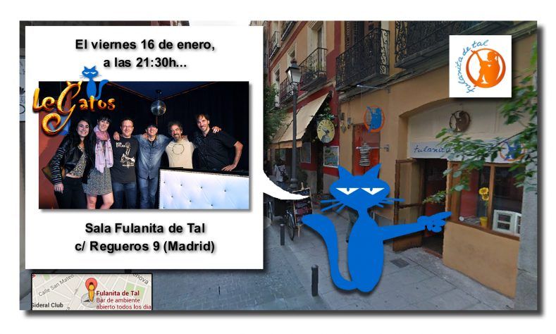 LeGatos - Música pop-rock en español - Fulanita de Tal - Conciertos y eventos
